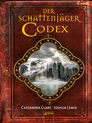 cover image of Der Schattenjäger-Codex